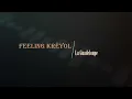 FEELING KREYOL - La Guadeloupe (Lyrics/Translation)     🪘🎹🎸🎺🎼🎧