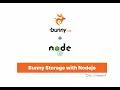 Upload Files to BunnyCDN Storage with Node js Express js Easy Tutorial