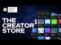 What s the Creator Store