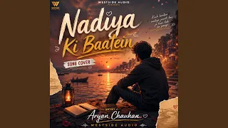 nadiya ki baatein