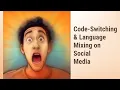Code-Switching Language Mixing The Digital Dance of Words
