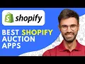 Best Shopify Auction Apps 2026 for High-Converting Product Bids