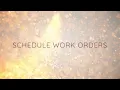 Schedule Work Orders - Brief Overview