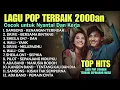 Download Lagu Lagu Pop 2000an Indonesia Terbaik | Samsons Drive Sheila On7 Wali Pilot Ada Band Kangen Band 