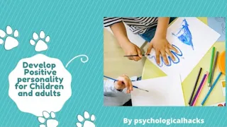 how we develop positive personality