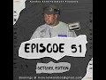 Download Lagu Episode 51 Oct Edition. The Deep House Surgeons, Poizen, SGVO, Enosoul, Kudbeu, Solo Thato, Da Gifto