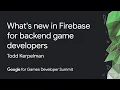 Cloud Firestore for Game Developers Google Games Dev Summit