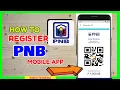 PNB Online Banking How to Set up Register PNB Mobile App PNB Digital