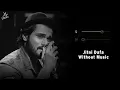 Download Lagu Jitni Dafa (Without Music Vocals Only) | Yasser Desai | Parmanu