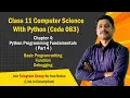 Chapter 4 Part 4 Python Programming Fundamentals Class 11 Computer Science 2024-25