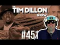 Download Lagu Alligator Alcatraz, Free Diddy, \u0026 Life At Sea | The Tim Dillon Show #451