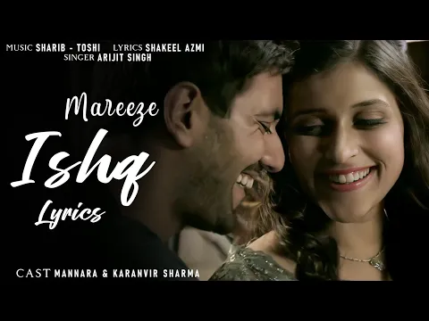 Download MP3 Mareez E-Ishq | Haath Rakh De Tu Dil Pe Zara (4K Video) Arijit Singh | Rukesh Music