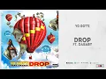 Yo Gotti ft. DaBaby - "DROP" Lyrics