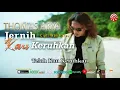 Download Lagu 23 thomas arya  jernih kau keruhkan