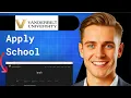 How To Apply To Vanderbilt University