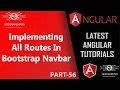 56 Adding All The Routes Inside Bootstrap Navbar In Angular Routing Angular Latest