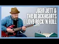Download Lagu Joan Jett  I Love Rock 'N Roll Guitar Lesson + Tutorial