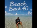 Beach Back 40