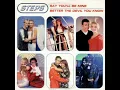 Download Lagu Steps - Say you'll be mine (HIGHER PITCH)