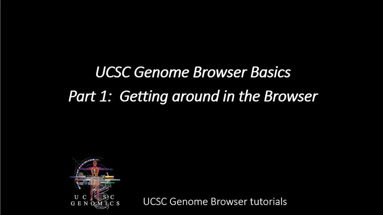 UCSC Genome Browser Basics: Getting around