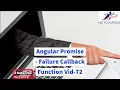 Angular Promise - Failure Callback Function Vid-72