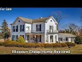 Missouri Cheap Homes For Sale Cheap Old Houses For Sale MO Real Estate