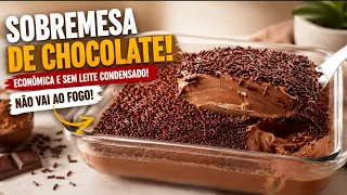 FAZ NO DOMINGO! SEM LEITE CONDENSADO E SEM FOGÃO, É SÓ BATER E GELAR! SOBREMESA DE CHOCOLATE.