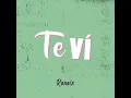 Te Vi (Remix)