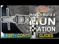 Build a New Orbital Station Around The Mun KERBAL SPACE PROGRAM Contract Tutorials