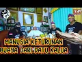 Lagu AWAL MULA MANUSIA KETURUNAN BUAYA DARI DATU KALUA