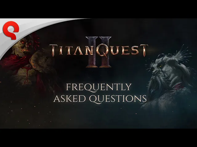 Titan Quest II | Early Access FAQ