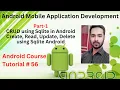 Tutorial 56 Part 1-CRUD using Sqlite in Android Create Read Update Delete using Sqlite Android