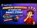 Feb 27 2026 - Leetcode Problem Minimum Operations to Equalize Binary String