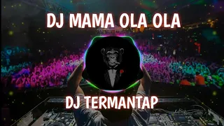 Download DJ MAMA OLA-OLA VIRAL TIKTOK FYP DI TIKTOK 2021 || INFLAZZ 94 MP3