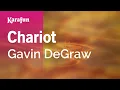 Download Lagu Chariot - Gavin DeGraw | Karaoke Version | KaraFun