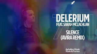 Delerium feat. Sarah McLachlan - Silence (AVIRA Extended Remix)