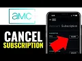 How to Cancel AMC Plus Subscription 2025 EASILY