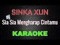 Lagu DJ Sia Sia Mengharap Cintamu - Cover SINKA XUN [Karaoke] | LMusical