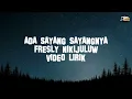 Lagu ADA SAYANG SAYANGNYA - FRESLY NIKIJULUW | LAGU TIMUR TERBARU 2024 | VIDEO LIRIK