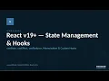 React v19 - State Management Hooks
