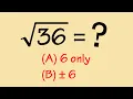 why sqrt 36 is just positive 6