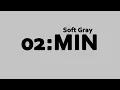 2 Minutes Grey Screen 4K
