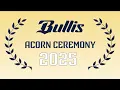 2025 Acorn Ceremony