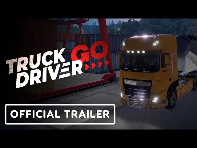 Truck Driver Go - Official Teaser Trailer