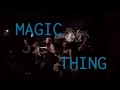 The Fell Swoop Magic Thing Live at Roaring Donkey