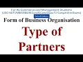 Type of Partners Types of partners in partnership nominal partner partner by estoppel ugc net
