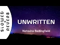 Download Lagu Natasha Bedingfield - Unwritten (s l o w e d + r e v e r b) MP3