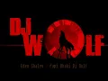 Download Lagu Eden shalov - papi bhabi DJ WOLF