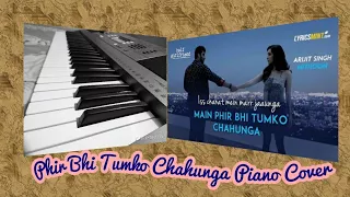 Download Phir Bhi Tumko Chahunga Instrumental Piano Cover (Arijit Singh \u0026 Shashaa Tirupati) MP3