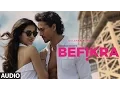 Download Lagu Befikra Full Song (Audio) | Tiger Shroff, Disha Patani | Meet Bros ADT | Sam Bombay